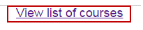 Screenshot of View List of Courses Link